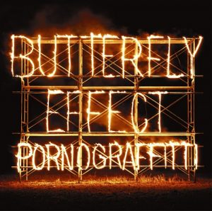 [Album] Porno Graffitti – BUTTERFLY EFFECT [AAC/256K/ZIP][2017.10.25]
