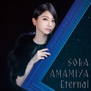 Sora Amamiya – Eternal [Single]