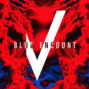 [Single] BLUE ENCOUNT – VS “Gintama: Porori-hen” Opening Theme [MP3/320K/ZIP][2017.11.29]