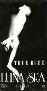 [Single] LUNA SEA – TRUE BLUE [MP3/320K/ZIP][1994.09.21]