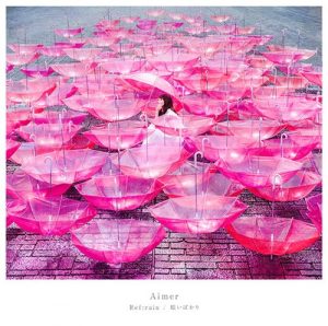 [Single] Aimer – Ref:rain / Mabayui Bakari “Koi wa Ameagari no You ni” Ending Theme [Hi-Res/FLAC/ZIP][2018.02.21]