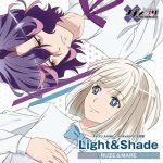 [Single] Ruze&Mare – Light&Shade Light&Shade “Dame×Prince Anime Caravan” 1st Ending Theme [MP3/320K/ZIP][2018.02.23]