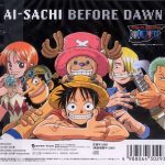 [Single] AI-SACHI – BEFORE DAWN “One Piece” 5th Ending Theme [FLAC/ZIP][2001.11.28]