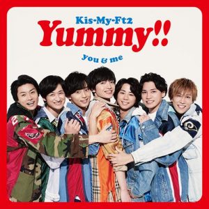 [Album] Kis-My-Ft2 – Yummy!! [MP3/320K/ZIP][2018.04.25]