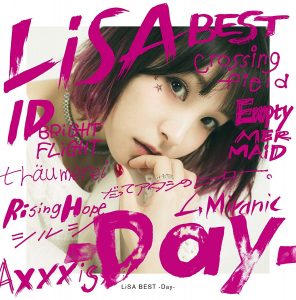 [Album] LiSA – LiSA BEST -Day- [Hi-Res/FLAC/ZIP][2018.05.09]