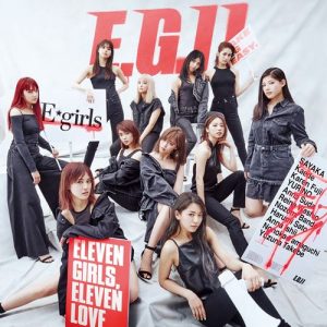 [Album] E-girls – E.G.11 [AAC/256K/ZIP][2018.05.23]