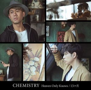 [Single] CHEMISTRY – Heaven Only Knows / 13 Kagetsu [AAC/256K/ZIP][2018.06.20]