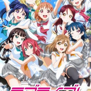 Love Live! Sunshine!! S2 Opening/Ending OST Love Live! Sunshine!! S2 Opening/Ending OST
