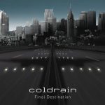 [Album] coldrain – Final Destination [MP3/320K/RAR][2009.10.28]