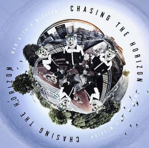 [Album] MAN WITH A MISSION – Chasing the Horizon [AAC/256K/ZIP][2018.06.06]