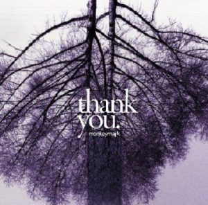 [Album] MONKEY MAJIK – thank you [MP3/192K/ZIP][2006.05.24]