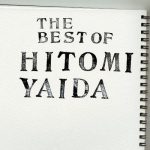 [Album] Hitomi Yaida – THE BEST OF HITOMI YAIDA [MP3/320K/ZIP][2009.02.18]