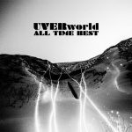 [Album] UVERworld – ALL TIME BEST [MP3/320K/ZIP][2018.07.18]