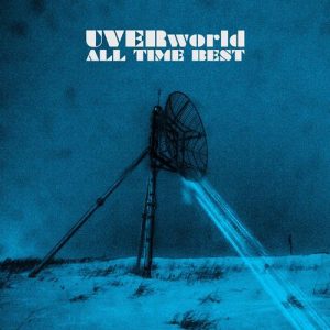 [Album] UVERworld – ALL TIME BEST -FAN BEST- (EXTRA EDITION) [MP3/320K/ZIP][2018.07.18]