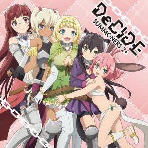 [Single] SUMMONERS 2+ – DeCIDE “Isekai Maou to Shoukan Shoujo no Dorei Majutsu” Opening Theme [MP3/320K/ZIP][2018.08.29]