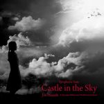 [Album] Joe Hisaishi – Symphonic Suite Castle in the Sky [MP3/320K/ZIP][2018.08.01]