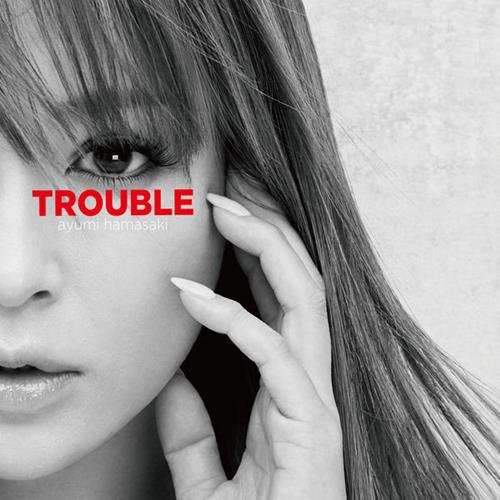 [mini Album] Ayumi Hamasaki Trouble [aac 256k Zip][2018 08 15]