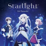 [Single] Erii Yamazaki – Starlight “Shichisei no Subaru” Ending Theme [MP3/320K/ZIP][2018.08.22]