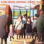 [Album] K-ON! MOVIE ORIGINAL SOUND TRACK [MP3/320K/ZIP][2011.12.21]