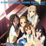 [Album] K-ON!! ORIGINAL SOUND TRACK Vol.1 [MP3/320K/ZIP][2010.07.21]