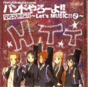 [Album] K-ON!! Official Band Yarou yo!! ~Let’s MUSIC!! 2~ [MP3/320K/ZIP][2010.10.06]