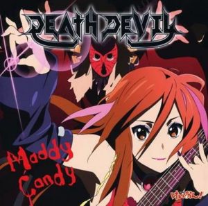 [Single] DEATH DEVIL – Maddy Candy “K-ON!” Insert Song [MP3/320K/ZIP][2009.08.12]