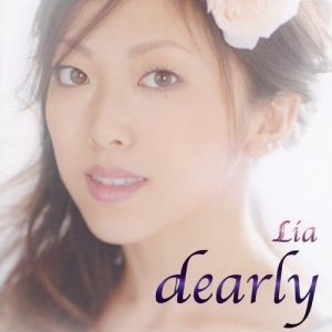 [Album] Lia – dearly [MP3/320K/ZIP][2006.11.01]