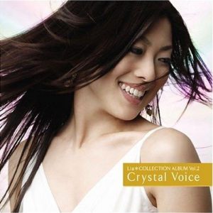 [Album] Lia – Lia*COLLECTION ALBUM Vol.2 Crystal Voice [MP3/320K/ZIP][2007.10.17]