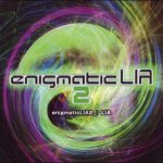 [Album] Lia – enigmatic LIA 2 [MP3/320K/ZIP][2007.02.16]
