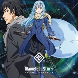 [Single] Takuma Terashima – Nameless story “Tensei Shitara Slime Datta Ken” Opening Theme [MP3/320K/ZIP][2018.10.17]