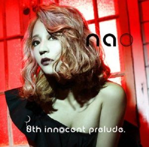 [Album] nao – 8th innocent prelude. [MP3/320K/ZIP][2018.03.23]