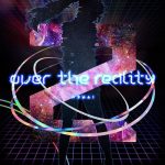 [Single] Kizuna AI – Over the Reality [MP3/320K/ZIP][2018.11.09]