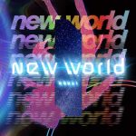 [Single] Kizuna AI – new world [MP3/320K/ZIP][2018.11.02]