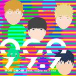 [Single] MOB CHOIR feat. sajou no hana – 99.9 “Mob Psycho 100 II” Opening Theme [MP3/320K/ZIP][2019.03.06]