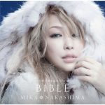 [Album] Mika Nakashima – Yuki no Hana 15 Shunen Kinen Best Ban BIBLE [MP3/320K/ZIP][2019.01.30]