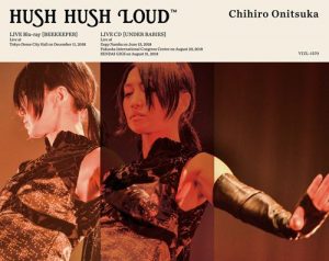 [Album] Chihiro Onitsuka – HUSH HUSH LOUD [MP3/320K/ZIP][2019.03.20]