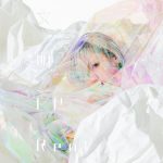 [Mini Album] Reol – Bunmei EP [Hi-Res/FLAC/ZIP][2019.03.20]