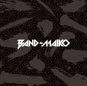 [Mini Album] BAND-MAIKO – BAND-MAIKO [MP3/320K/ZIP][2019.04.03]