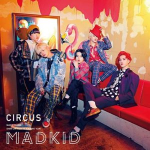 [Album] MADKID – CIRCUS [MP3/320K/ZIP][2019.04.24]