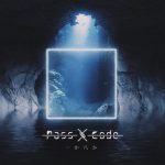 [Album] PassCode – Clarity [MP3/320K/ZIP][2019.04.01]