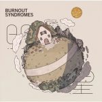 [Album] BURNOUT SYNDROMES – Myojo [MP3/320K/ZIP][2019.02.20]