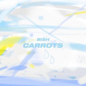 [Mini Album] BiSH – CARROTS [AAC/256K/ZIP][2019.06.01]