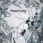 [Single] PassCode – Ray “To Be Heroine” Opening Theme [AAC/256K/ZIP][2018.05.23]