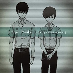 [Single] Yuuki Ozaki (from Galileo Galilei) – Trigger “Zankyou no Terror” Opening Theme [MP3/320K/ZIP][2014.08.27]