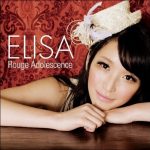 [Album] ELISA – Rouge Adolescence [MP3/320K/ZIP][2010.01.20]