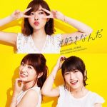 [Single] AKB48 – #SukiNanda [MP3/320K/ZIP][2017.08.30]