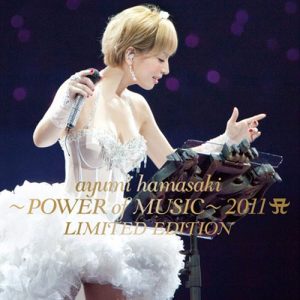 [Album] Ayumi Hamasaki – ~POWER of MUSIC~ 2011 A LIMITED EDITION [AAC/256K/ZIP][2012.03.28]