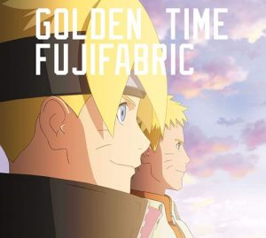 [Single] Fujifabric – Golden Time “Boruto: Naruto Next Generations” 5th Opening Theme [MP3/320K/ZIP][2019.07.24]