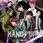 [Single] Kis-My-Ft2 – Hands Up [MP3/320K/ZIP][2019.07.10]
