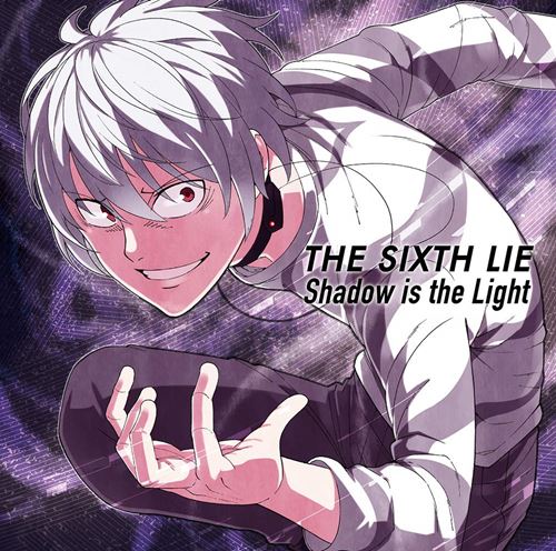 Single The Sixth Lie Shadow Is The Light Toaru Kagaku No Accelerator Opening Theme Mp3 3k Zip 19 08 22